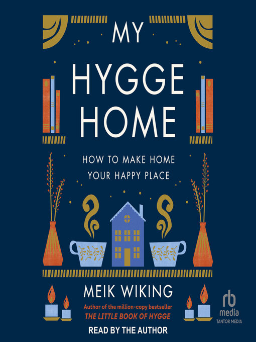 Title details for My Hygge Home by Meik Wiking - Available